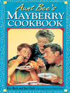 Aunt Bee's Mayberry Cookbook (eBook)